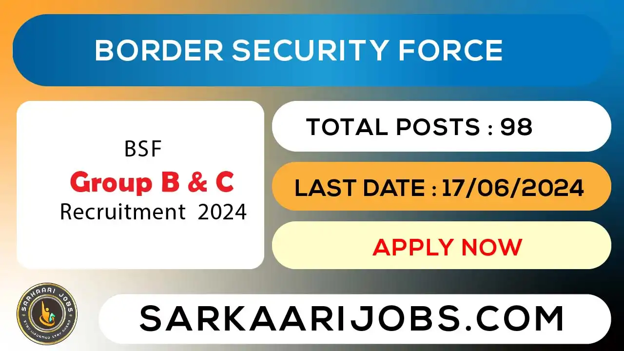 BSF Group B and C Recruitment 2024