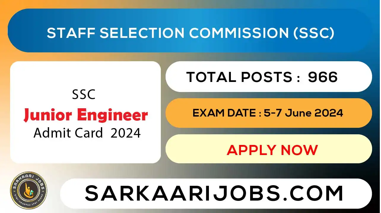 SSC Junior Engineer Admit card 2024