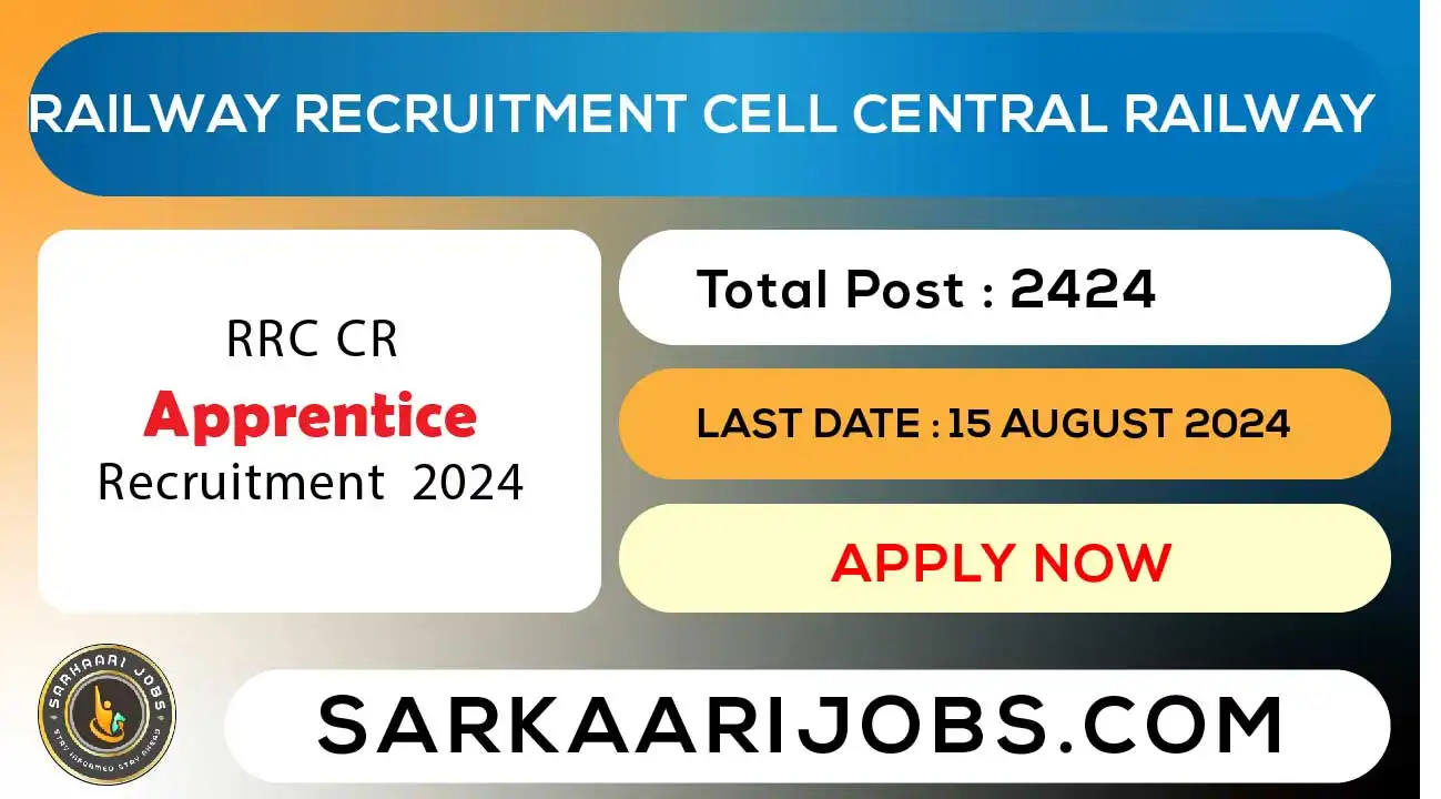 RRC CR Apprentice Recruitment 2024 - Sarkaari Jobs