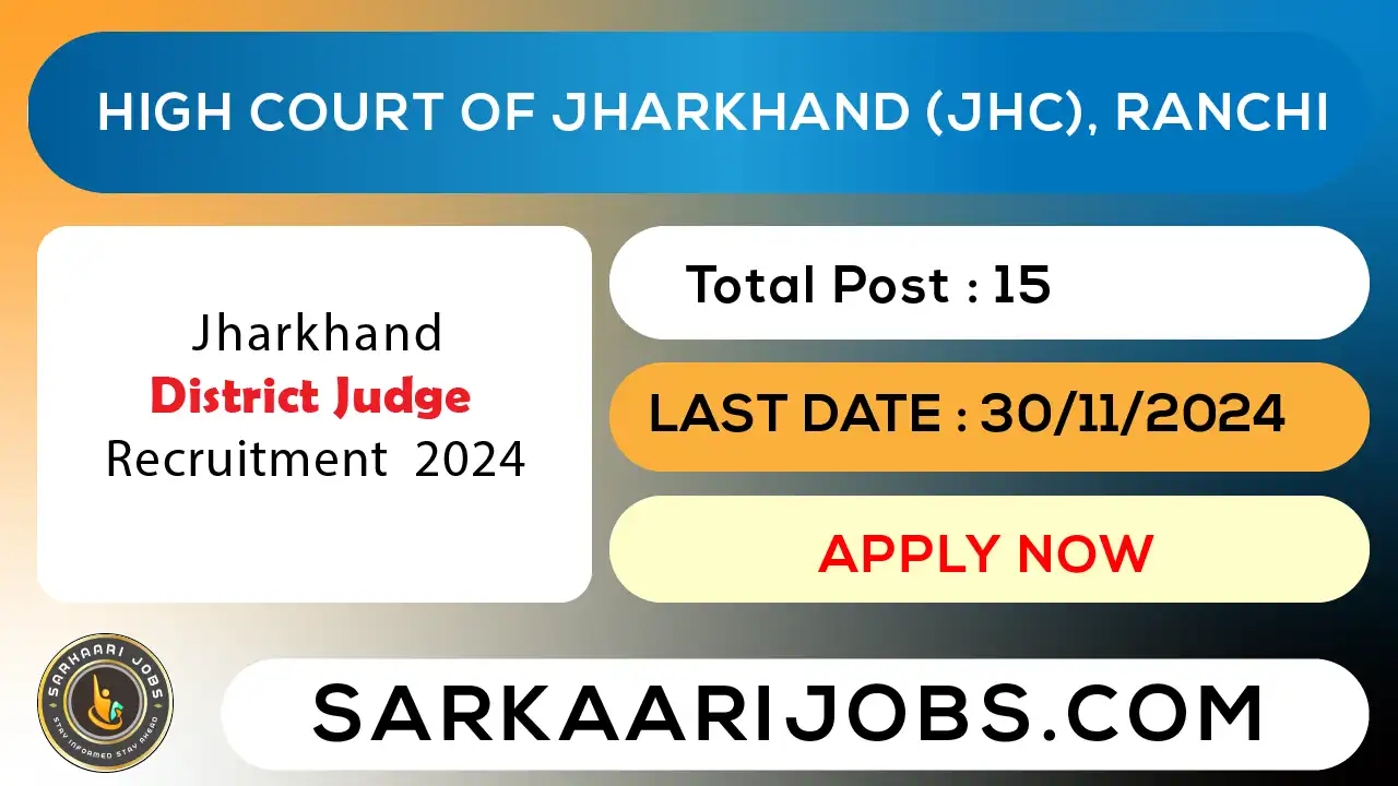 Jharkhand HC District Judge Recruitment 2024